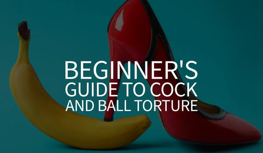 Beginner's Guide to Cock and Ball Torture (CBT) in BDSM  Bound By Desire