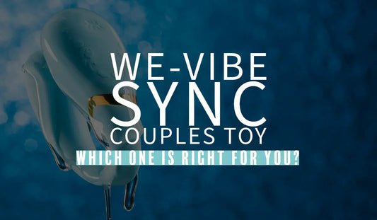 In this article, we’ll compare the we-vibe couples vibrators sex toys We-Vibe Sync Original, We-Vibe Sync O, We-Vibe Sync Go, and We-Vibe Sync Lite models. We'll explore what makes each model 