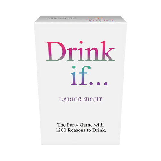 Drink If... Ladies Night Game  Games - Drinking