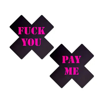 Pastease Plus X: Black with Pink Fuck You, Pay Me Cross Nipple Pasties  Lingerie - Pasties and Tassels